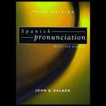 Spanish Pronunciation  Theory and Practice