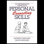 Personal Counseling Skills An Integrative Approach