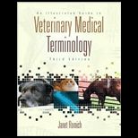 Illustrated Guide to Veterinary Medical Terminology    With CD