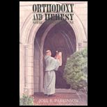 Orthodoxy and Heresy  Where To Draw the Line