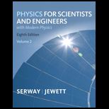 Physics for Science and Engrs., Volume 2