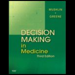 Decision Making in Medicine An Algorithmic Approach