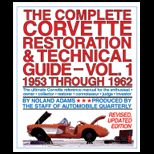 COMPLETE CORVETTE RESTORATION AND