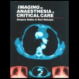 Imaging in Anaesthesia and Critical Care