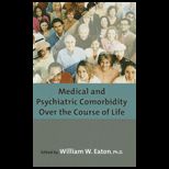 Medical and Psychiatric Comorbidity Ov