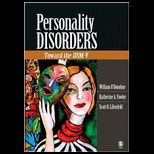 Personality Disorders  Toward the DSM V
