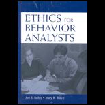 Ethics for Behavior Analysts