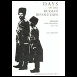 Days of the Russian Revolution  Memoirs from the right, 1905 1917
