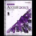 Microsoft Access 2013 Bench., Level 1 and 2 With Cd