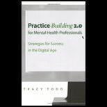Practice Building 2.0 for Mental Health Professionals