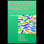 Multidisciplinary Perspectives On Literacy Research