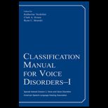 Classification Manual for Voice Disorders 1