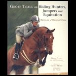 Geoff Teall on Riding Hunters, Jumpers, and Equitation  Develop a Winning Style