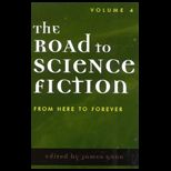 Road to Science Fiction, Volume 4