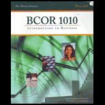 Bcor 1010 Intro. to Business CUSTOM<