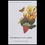 Coloniality at Large Latin America and the Postcolonial Debate