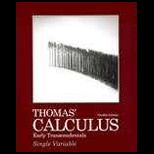 Thomas Calculus Early Transcendentals, Single Variable.and Card
