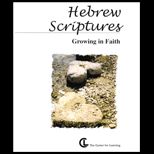 Hebrew Scriptures  Growing in Faith