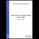 Textes Anciens En Creole Francais De La