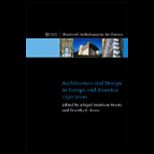 Architecture and Design in Europe and America, 1750 2000