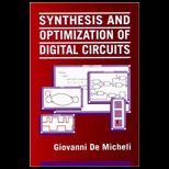 Synthesis and Optimization of Digital Circuits