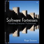 Software Fortresses  Modeling Enterprise Architectures