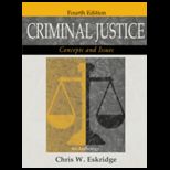 Criminal Justice  Concepts and Issues