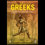 Ancient Greeks History and Culture from Archaic Times to the Death of Alexander