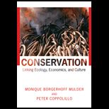 Conservation  Linking Ecology, Economics, and Culture
