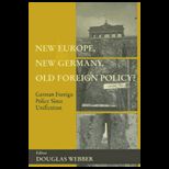 New Europe, New Germany, Old Foreign