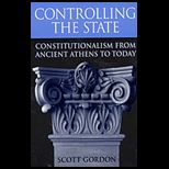 Controlling the State  Constitutionalism from Ancient Athens to Today