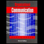 Organizational Communication  Theory and Practice