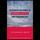 Research Methods in Criminal Justice and Criminology