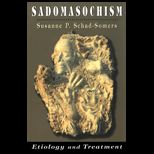 Sadomasochism Etiology and Treatment
