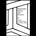 Negotiation Theory And Practice