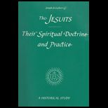 Jeuits Their Spiritual Doctrine