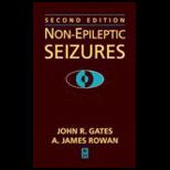 Non Epileptic Seizures