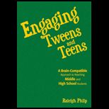 Engaging tweens and Teens  Brain Compatible Approach to Reaching Middle and High School Students