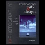 Photography Foundations for Art and Design