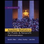 Applied Statistics for Public and Non Profit Administration