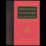 Obstetric and Gynecologic Milestones Illustrated
