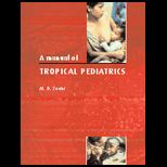 Manual of Tropical Pediatrics