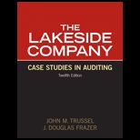 Lakeside Company Case Studies in Auditing