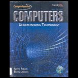 Computers  Understanding Technology, Comprehensive   Text