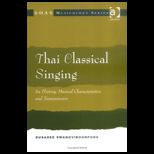 Thai Classical Singing History, Music