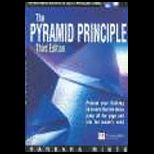 Pyramid Principle  Logic in Writing and Thinking