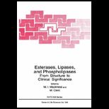 Esterases, Lipases and Phospholipases