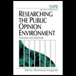 Researching the Public Opinion Environment  Theories and Methods