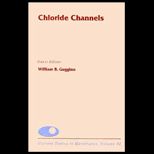 Current Topics in Membranes, Vol. 42  Chloride Channels