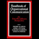Handbook of Organizational Communication  An Interdisciplinary Perspective